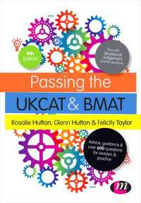Passing the UKCAT and BMAT : Advice, Guidance and Over 650 Questions for Revision and Practice（Ninth Edition）