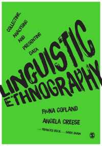 言語民族誌学：データの収集、分析と提示<br>Linguistic Ethnography : Collecting, Analysing and Presenting Data