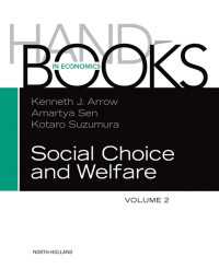 社会的選択と福祉ハンドブック（第２巻）<br>Handbook of Social Choice and Welfare