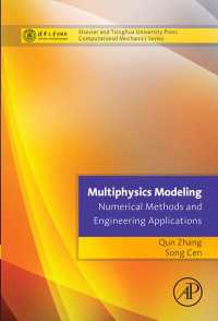 Multiphysics Modeling: Numerical Methods and Engineering Applications : Tsinghua University Press Computational Mechanics Series