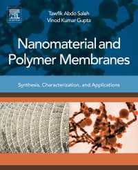 Nanomaterial and Polymer Membranes : Synthesis, Characterization, and Applications
