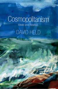 Cosmopolitanism : Ideals and Realities