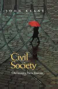 Civil Society : Old Images, New Visions