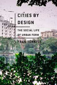 都市とデザイン<br>Cities by Design : The Social Life of Urban Form
