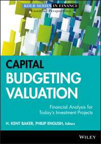 資本予算の評価<br>Capital Budgeting Valuation : Financial Analysis for Today's Investment Projects
