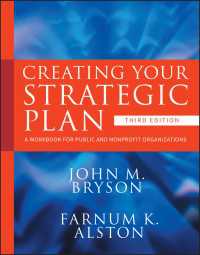 戦略プランの作成：公共機関・NPO向けワークブック（第３版）<br>Creating Your Strategic Plan : A Workbook for Public and Nonprofit Organizations（3）