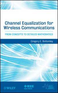 チャネル等化<br>Channel Equalization for Wireless Communications : From Concepts to Detailed Mathematics