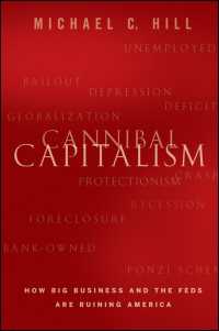 人食い資本主義：大企業と連邦準備制度が招くアメリカの破滅<br>Cannibal Capitalism : How Big Business and The Feds Are Ruining America