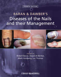 爪の疾患と治療（第４版）<br>Baran and Dawber's Diseases of the Nails and their Management（4）