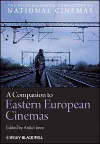 ワイリー・ブラックウェル版　東欧映画必携<br>A Companion to Eastern European Cinemas