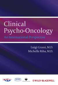 臨床サイコオンコロジー：国際的視座<br>Clinical Psycho-Oncology : An International Perspective