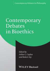 生命倫理の今日的議論<br>Contemporary Debates in Bioethics