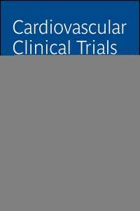 Cardiovascular Clinical Trials : Putting the Evidence into Practice