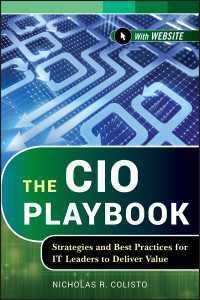 CIO向け価値実現実践ガイド<br>The CIO Playbook : Strategies and Best Practices for IT Leaders to Deliver Value