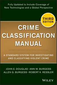 犯罪分類マニュアル（第３版）<br>Crime Classification Manual : A Standard System for Investigating and Classifying Violent Crime（3）