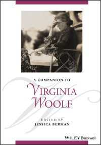ヴァージニア・ウルフ必携<br>A Companion to Virginia Woolf