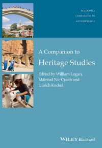 ヘリテージ研究必携<br>A Companion to Heritage Studies