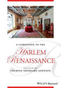 ブラックウェル版　ハーレム・ルネッサンス必携<br>A Companion to the Harlem Renaissance