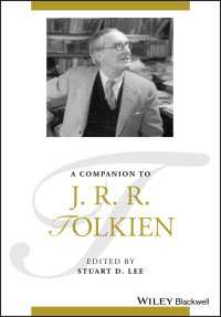 トールキン必携<br>A Companion to J. R. R. Tolkien