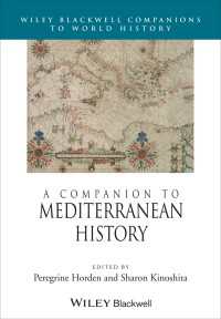 地中海史必携<br>A Companion to Mediterranean History