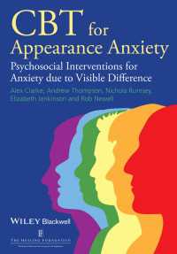 醜形不安症のCBT<br>CBT for Appearance Anxiety : Psychosocial Interventions for Anxiety due to Visible Difference