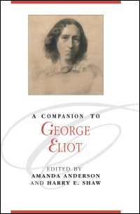 ジョージ・エリオット必携<br>A Companion to George Eliot
