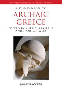 古拙時代ギリシア必携<br>A Companion to Archaic Greece