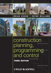 建設計画プログラミングと管理（第３版）<br>Construction Planning, Programming and Control（3）
