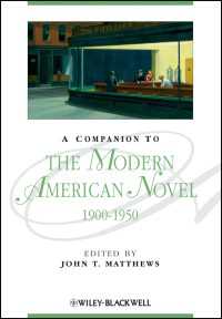 現代アメリカ小説必携1900‐1950年<br>A Companion to the Modern American Novel, 1900 - 1950