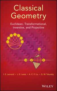 古典幾何学<br>Classical Geometry : Euclidean, Transformational, Inversive, and Projective