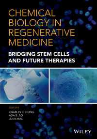 再生医療における化学生物学：幹細胞と未来の治療法をつなぐ<br>Chemical Biology in Regenerative Medicine : Bridging Stem Cells and Future Therapies
