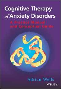 Cognitive Therapy of Anxiety Disorders : A Practice Manual and Conceptual Guide