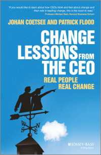 CEOに学ぶ変革の教訓<br>Change Lessons from the CEO : Real People, Real Change