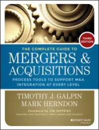 M&A完全ガイド（第３版）<br>The Complete Guide to Mergers and Acquisitions : Process Tools to Support M&A Integration at Every Level（3）
