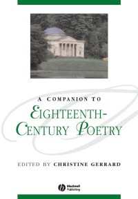 １８世紀詩必携<br>A Companion to Eighteenth-Century Poetry