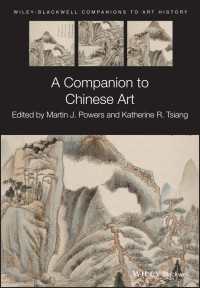 中国美術必携<br>A Companion to Chinese Art
