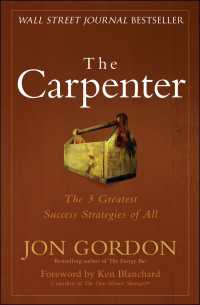 The Carpenter : The 3 Greatest Success Strategies of All