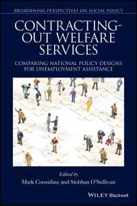 福祉サービスの外注化：失業扶助政策の比較研究<br>Contracting-out Welfare Services : Comparing National Policy Designs for Unemployment Assistance