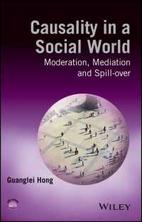 社会的因果関係の統計学的調査法<br>Causality in a Social World : Moderation, Mediation and Spill-over