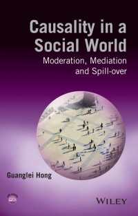 社会的因果関係の統計学的調査法<br>Causality in a Social World : Moderation, Mediation and Spill-over