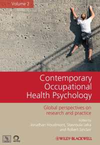 現代産業保健心理学：第２巻<br>Contemporary Occupational Health Psychology, Volume 2 : Global Perspectives on Research and Practice