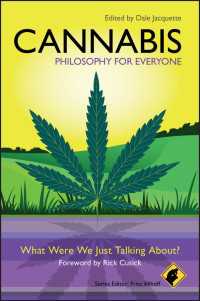 大麻の哲学<br>Cannabis - Philosophy for Everyone : What Were We Just Talking About?