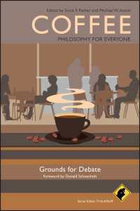 コーヒーの哲学<br>Coffee - Philosophy for Everyone : Grounds for Debate