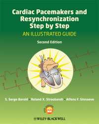 心臓ペースメーカーと心臓再同期療法（第２版）<br>Cardiac Pacemakers and Resynchronization Step by Step : An Illustrated Guide（2）