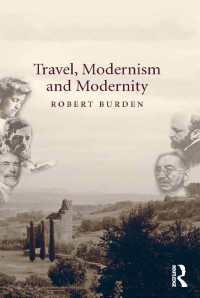 旅行、モダニズムとモダニティ<br>Travel, Modernism and Modernity