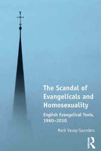 福音主義と同性愛スキャンダル：イギリス福音主義テクスト1960-2010年<br>The Scandal of Evangelicals and Homosexuality : English Evangelical Texts, 1960–2010