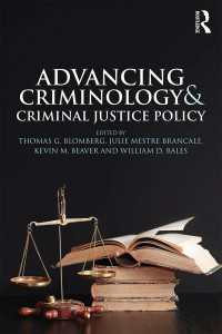 犯罪学と刑事政策の進歩<br>Advancing Criminology and Criminal Justice Policy