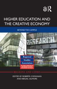 高等教育と創造的経済<br>Higher Education and the Creative Economy : Beyond the campus
