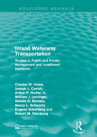Inland Waterway Transportation : Studies in Public and Private Management and Investment Decisions