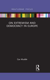 欧州にみる過激主義と民主主義<br>On Extremism and Democracy in Europe